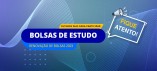 Encerra nesta sexta-feira o edital de Renovação de Bolsas de Estudo 2023
